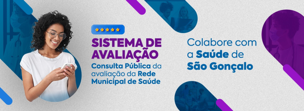 São Gonçalo avalia atendimento nas unidades de saúde